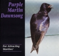 Purple Martin Dawn Song CD